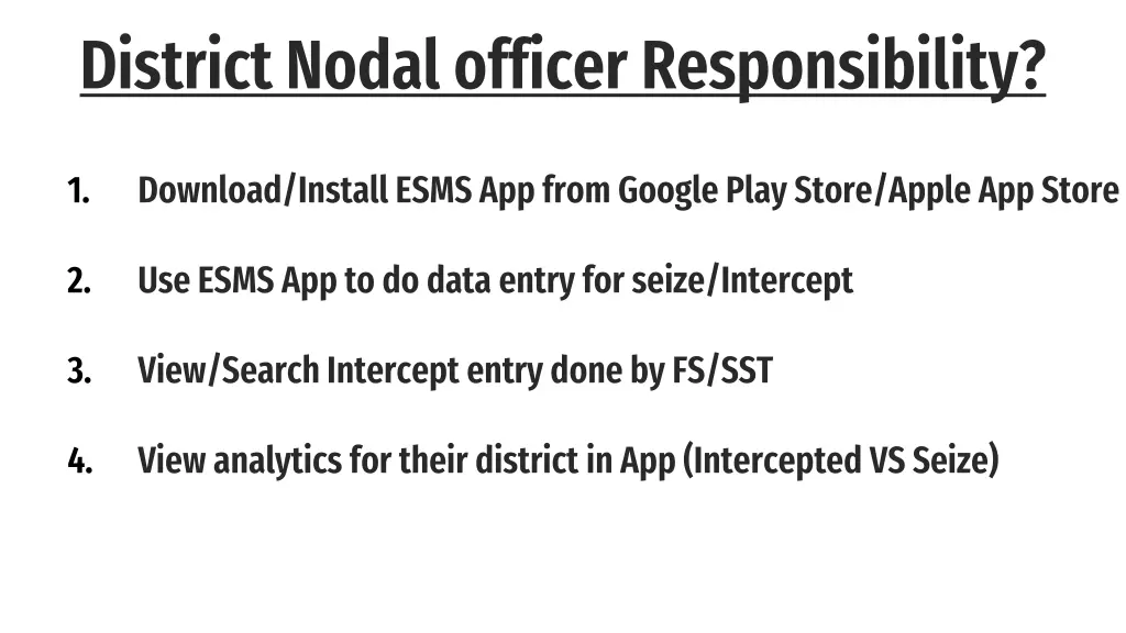 district nodal officer responsibility