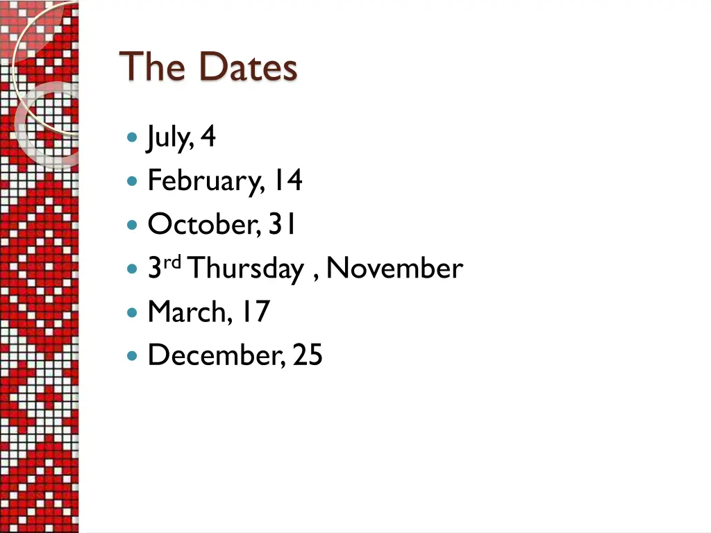 the dates