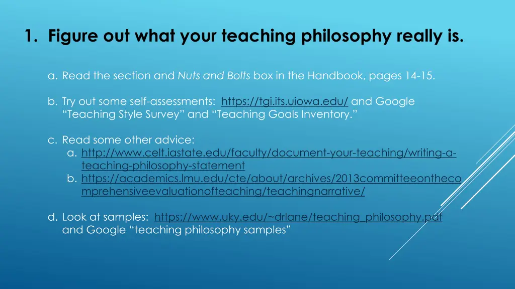 1 figure out what your teaching philosophy really