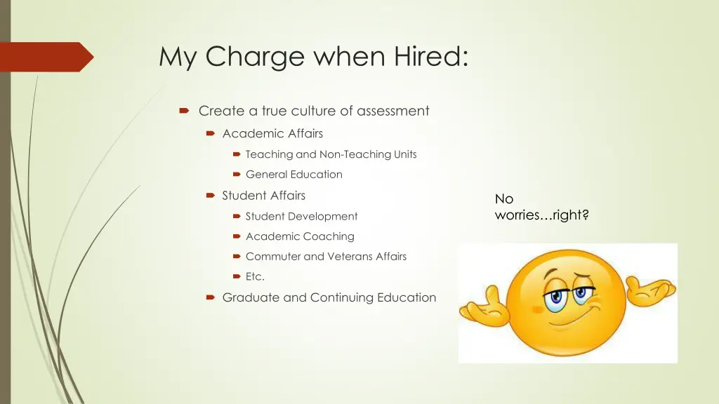 my charge when hired