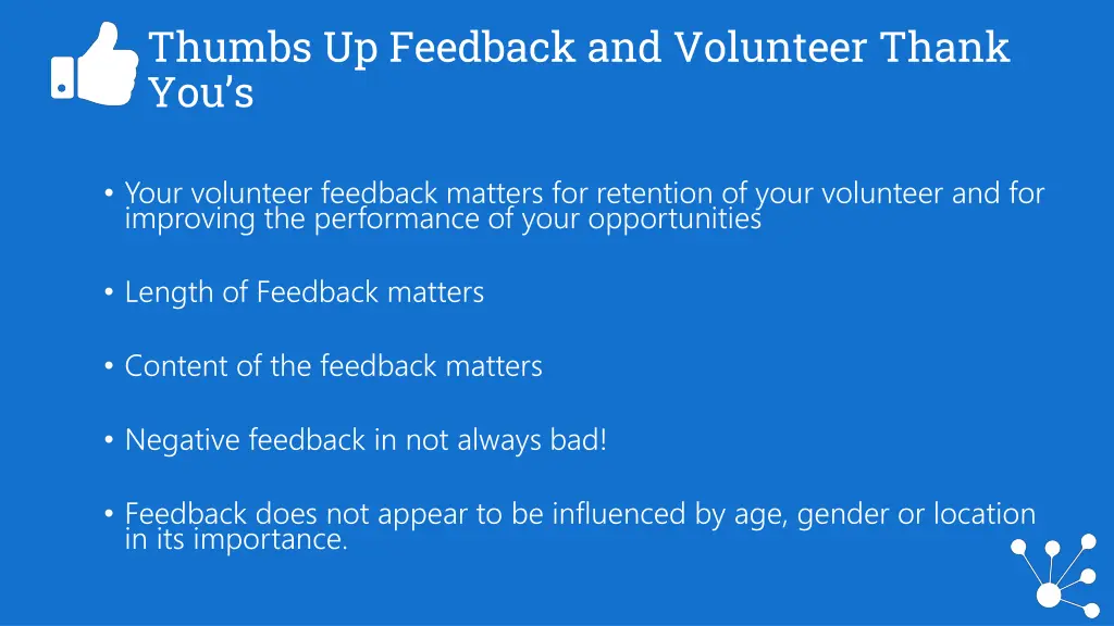 thumbs up feedback and volunteer thank you s