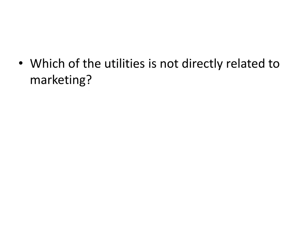 which of the utilities is not directly related