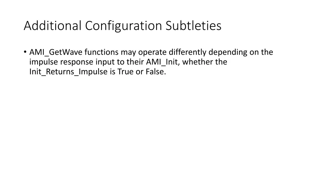 additional configuration subtleties