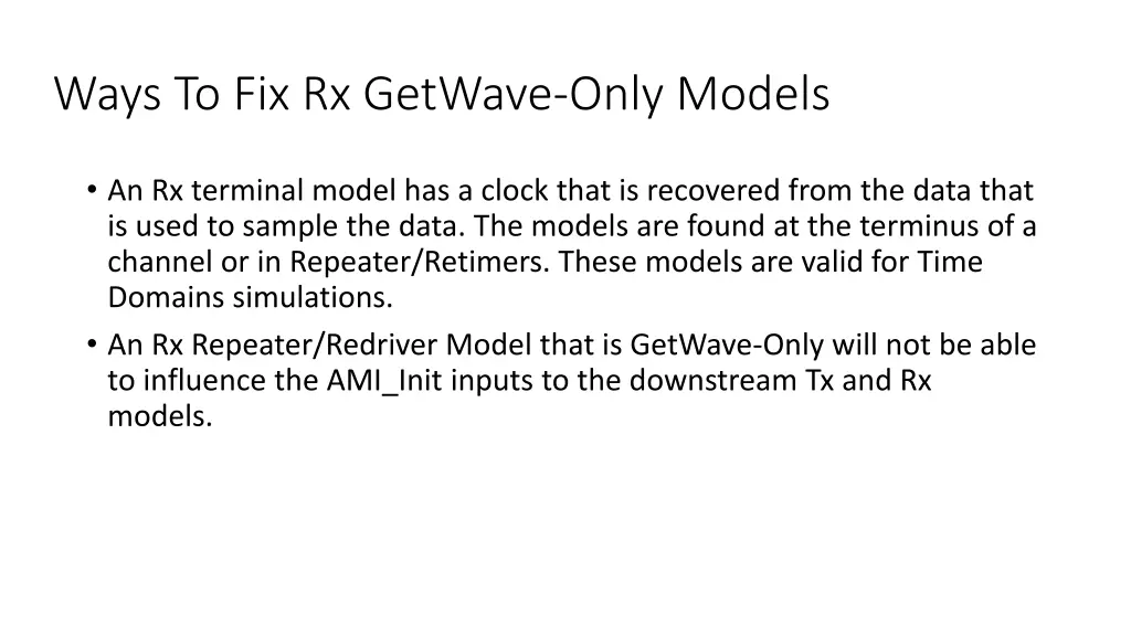 ways to fix rx getwave only models