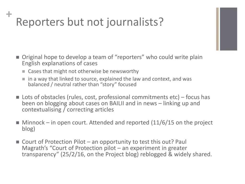 reporters but not journalists