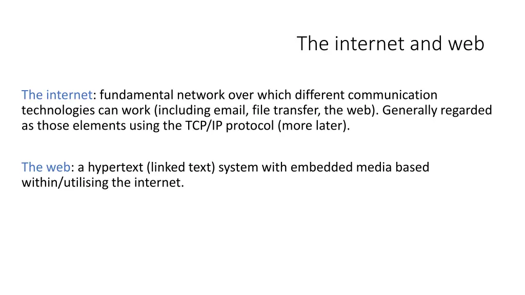 the internet and web