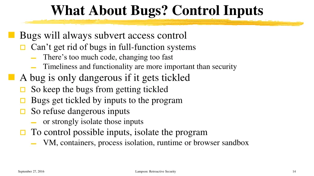 what about bugs control inputs