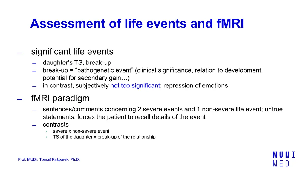 assessment of life events and fmri