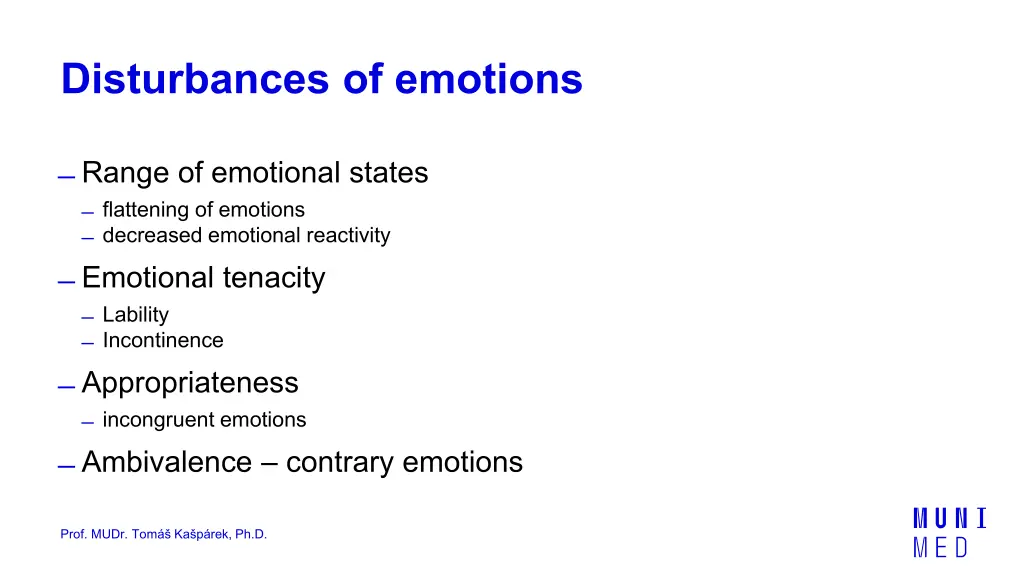 disturbances of emotions 1