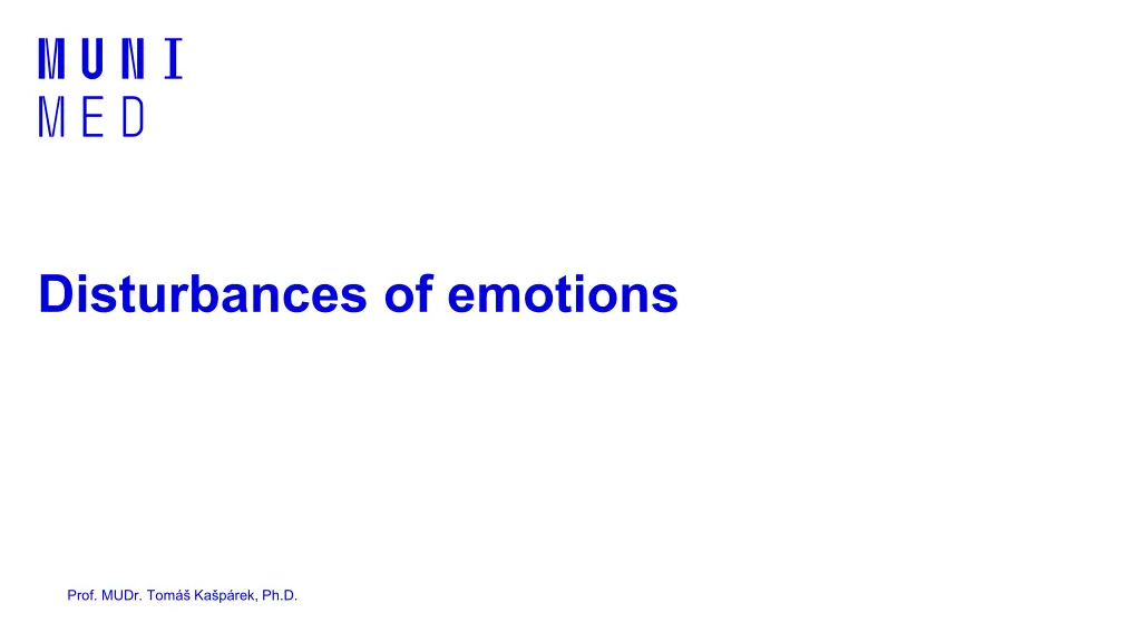 disturbances of emotions