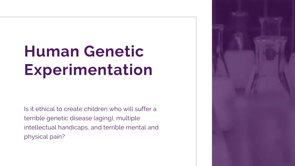 human genetic experimentation