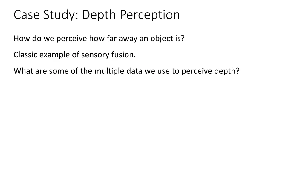 case study depth perception