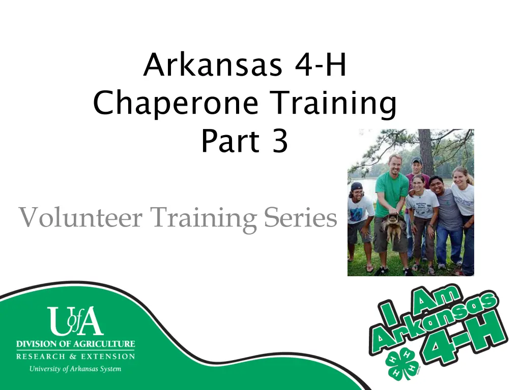 arkansas 4 h chaperone training part 3