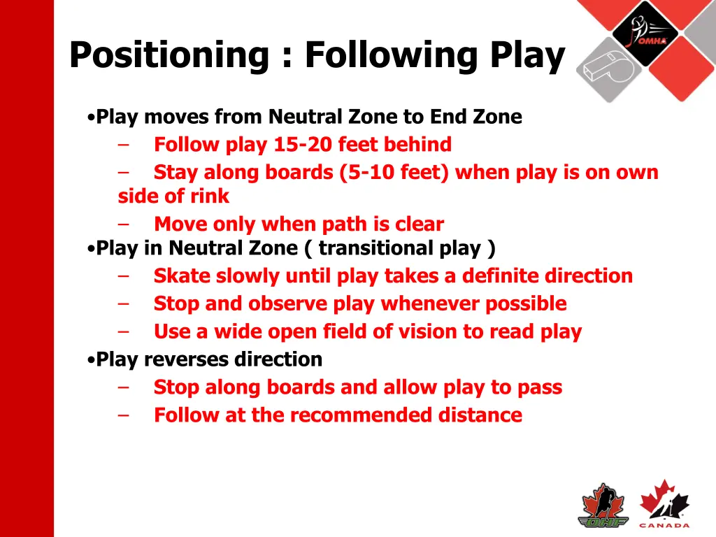 positioning following play