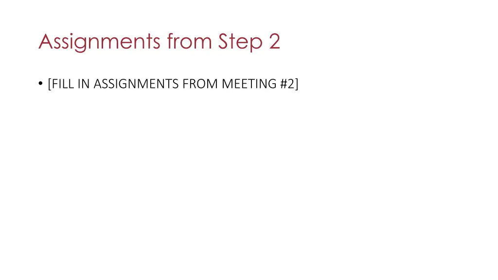 assignments from step 2