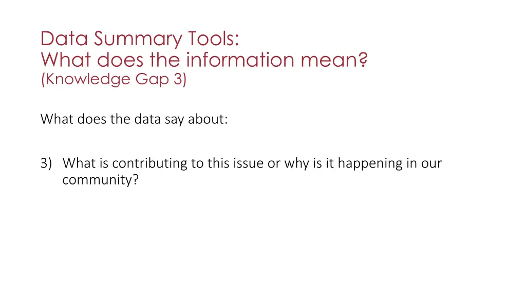 data summary tools what does the information mean 1