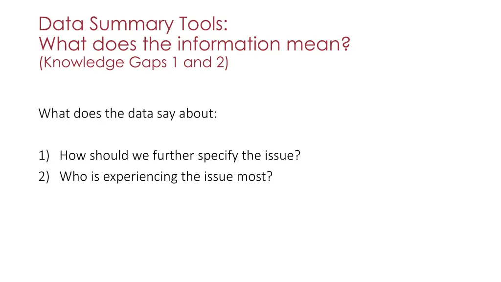 data summary tools what does the information mean