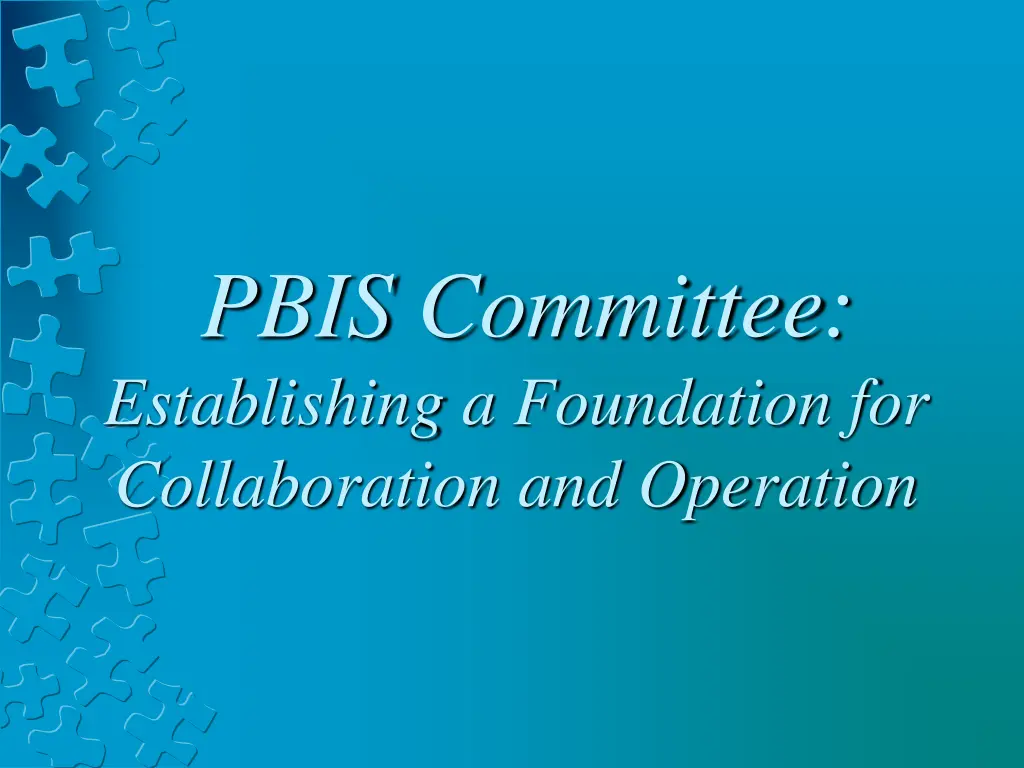 pbis committee establishing a foundation