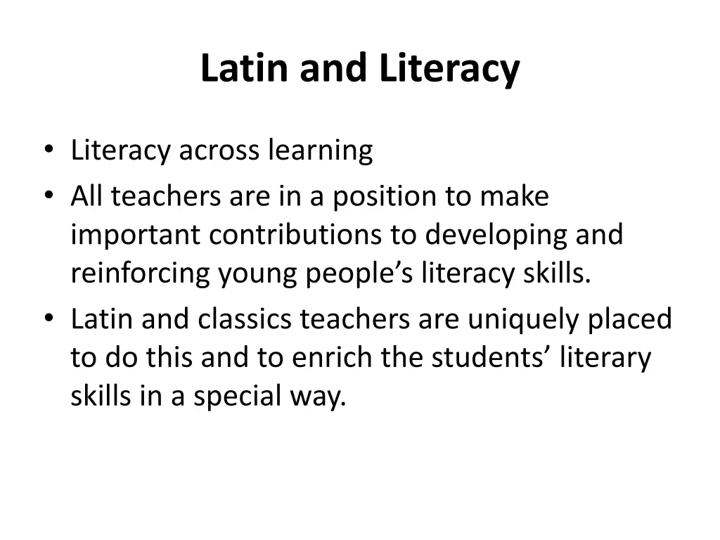 latin and literacy