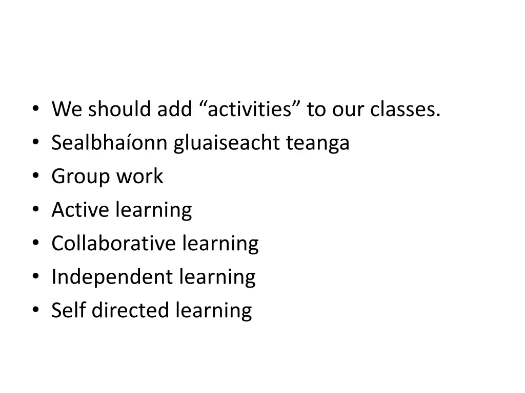 we should add activities to our classes sealbha