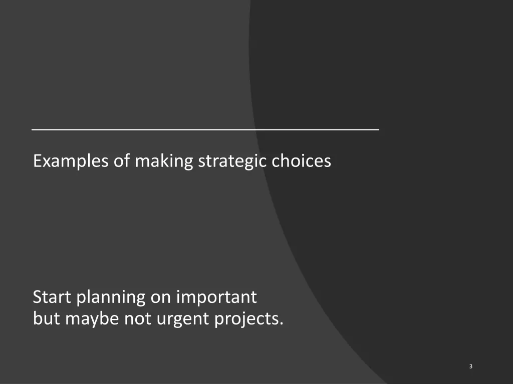 examples of making strategic choices