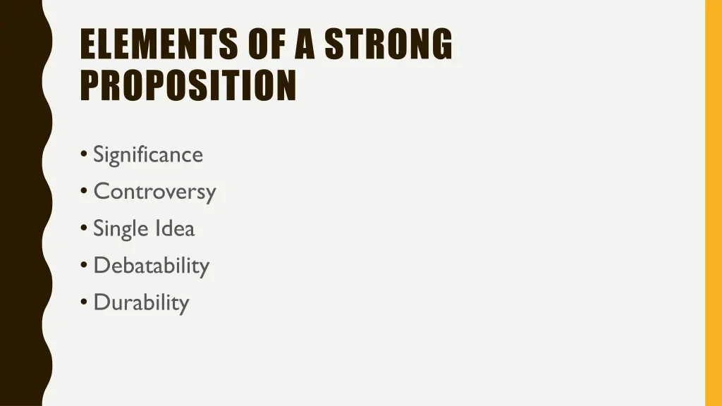 elements of a strong proposition