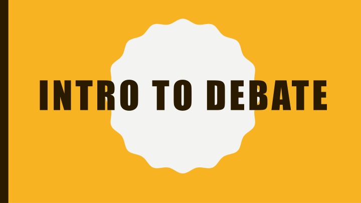 intro to debate