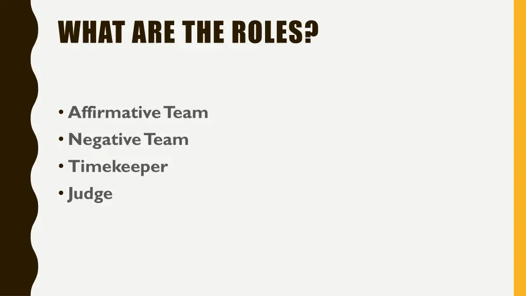 what are the roles