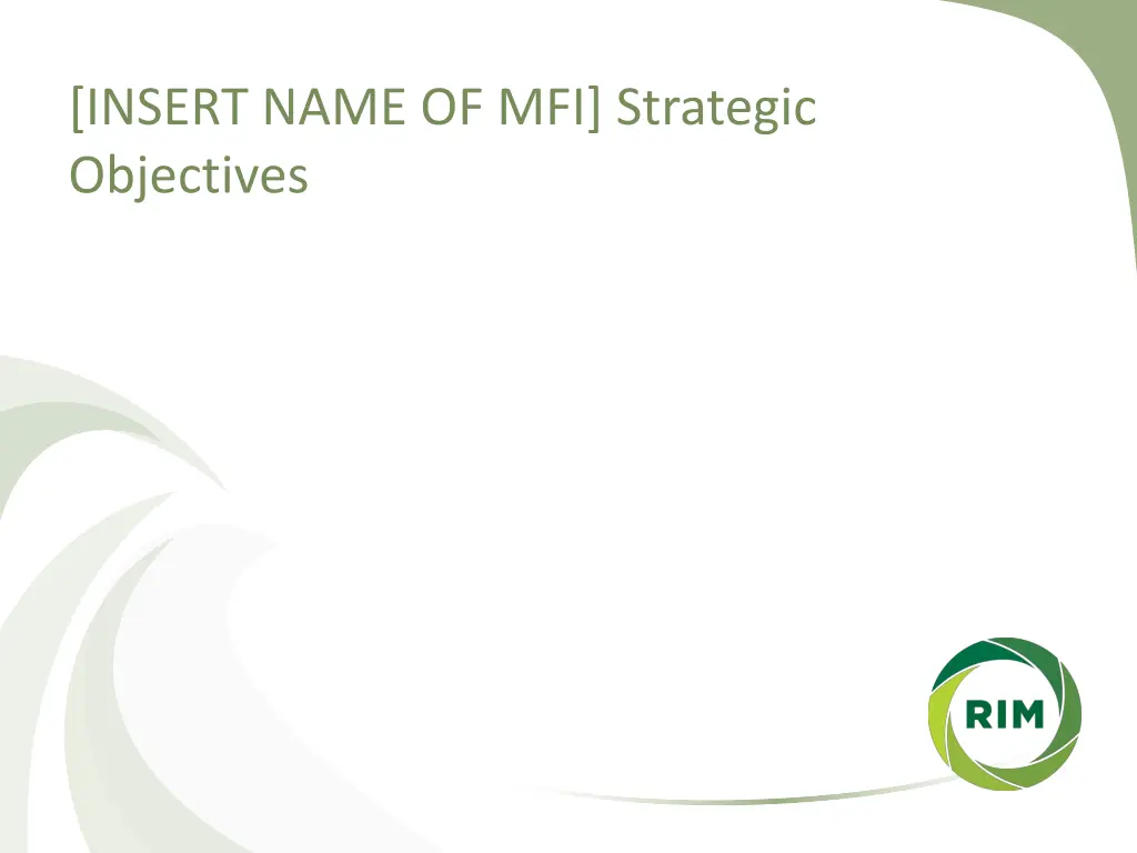 insert name of mfi strategic objectives