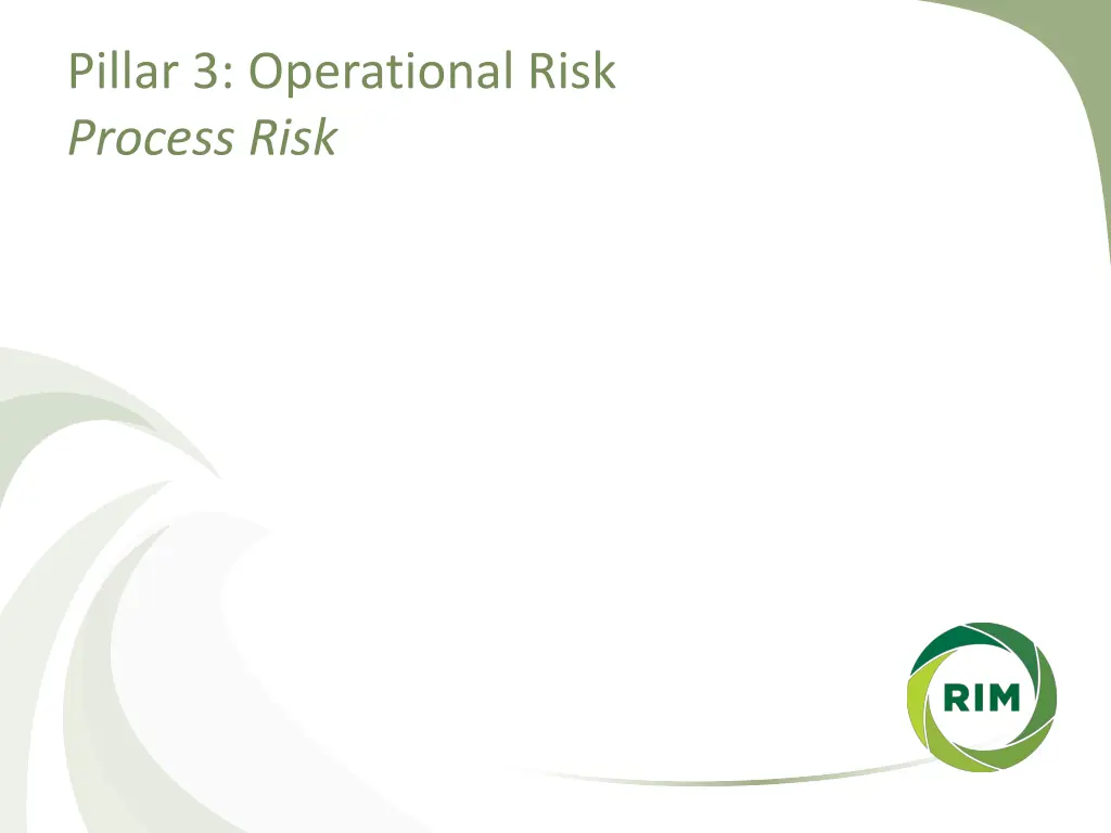 pillar 3 operational risk process risk