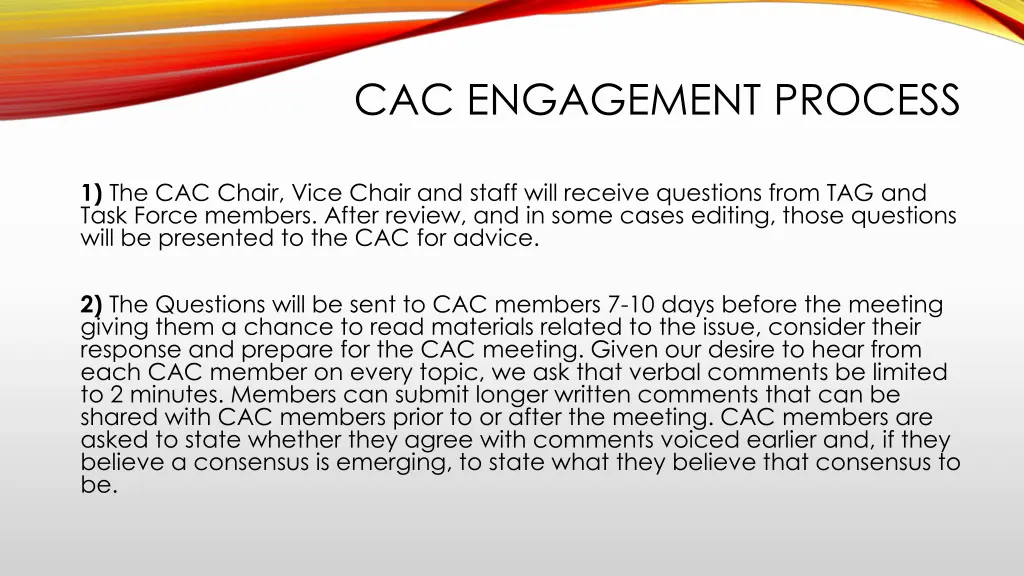 cac engagement process