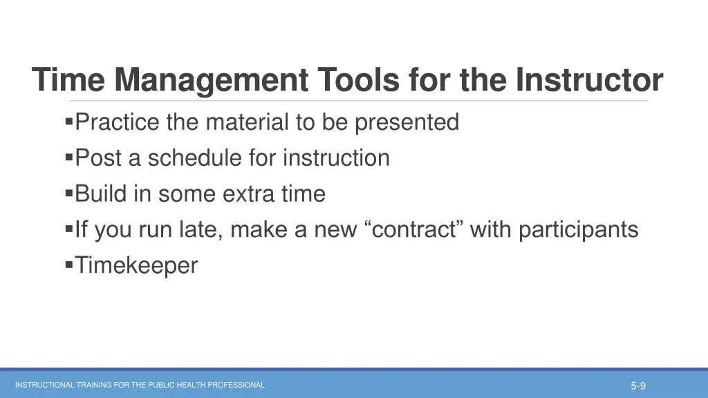 time management tools for the instructor practice