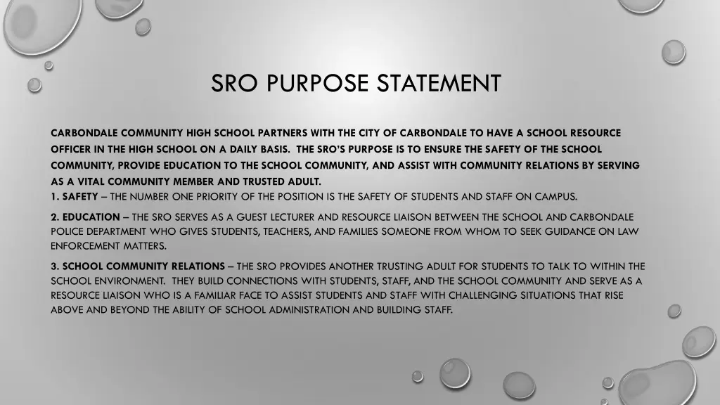 sro purpose statement