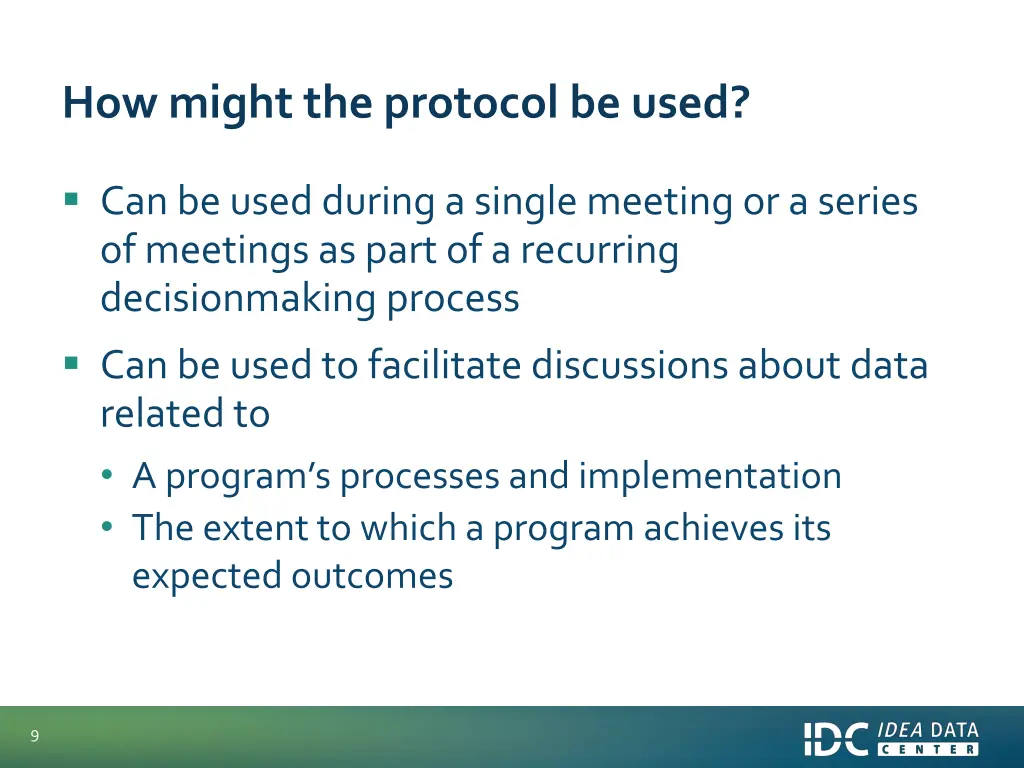 how might the protocol be used