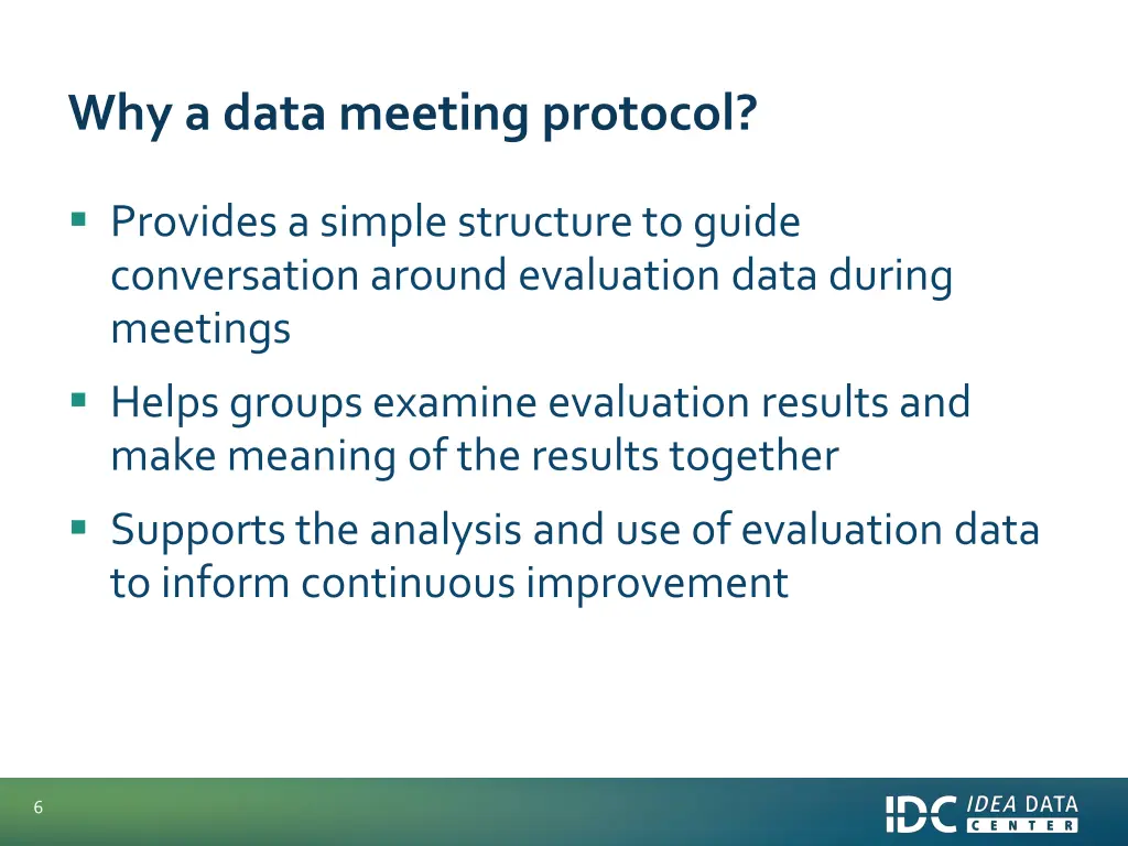 why a data meeting protocol