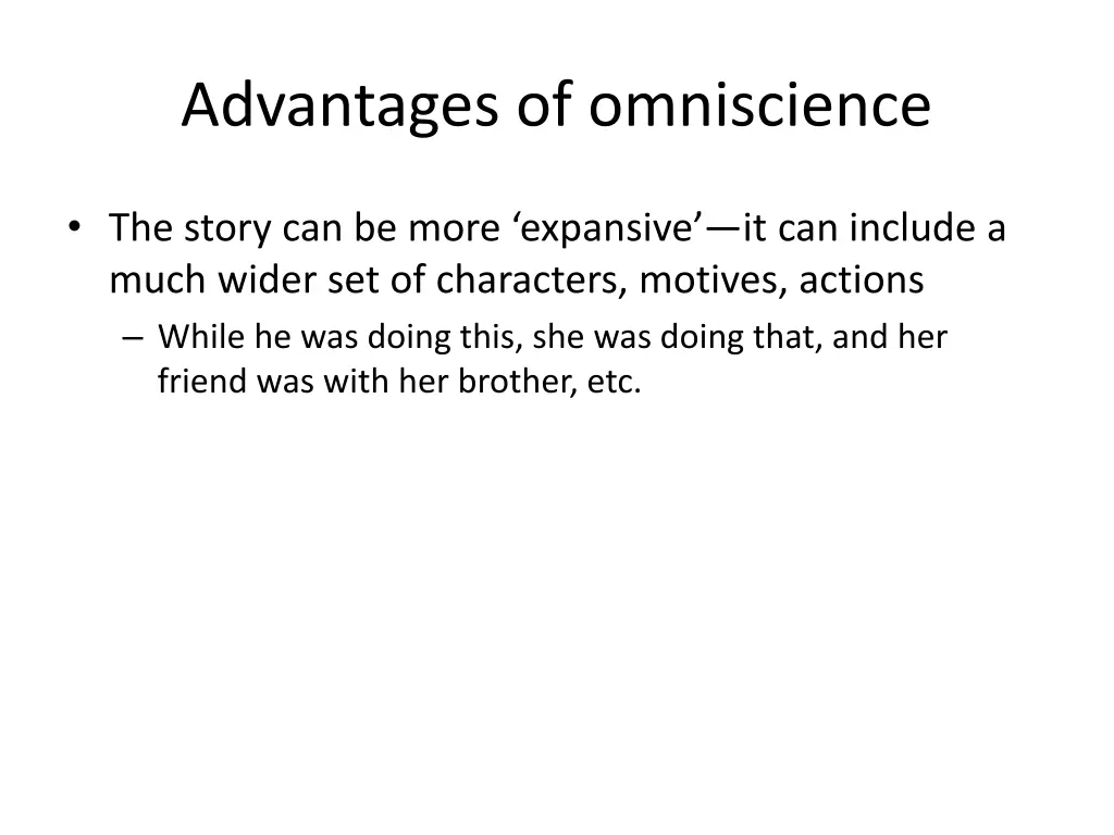 advantages of omniscience 1