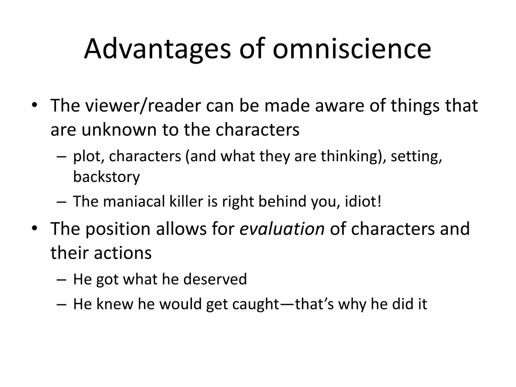 advantages of omniscience