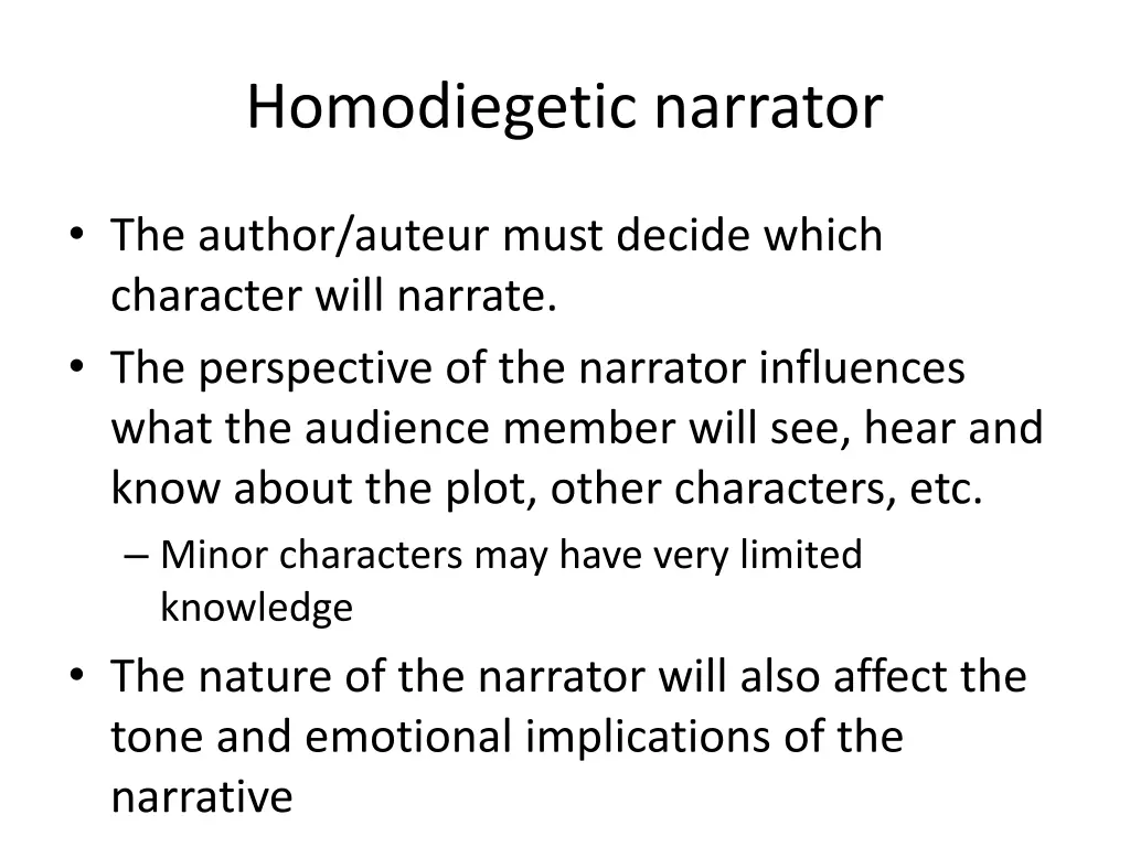 homodiegetic narrator