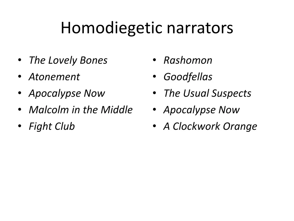 homodiegetic narrators