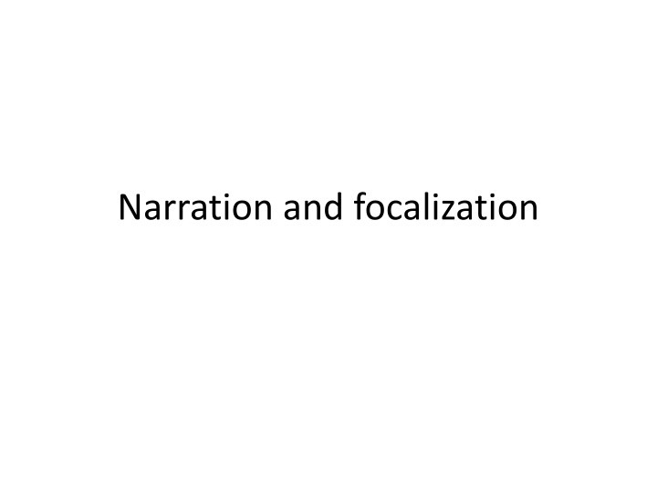 narration and focalization