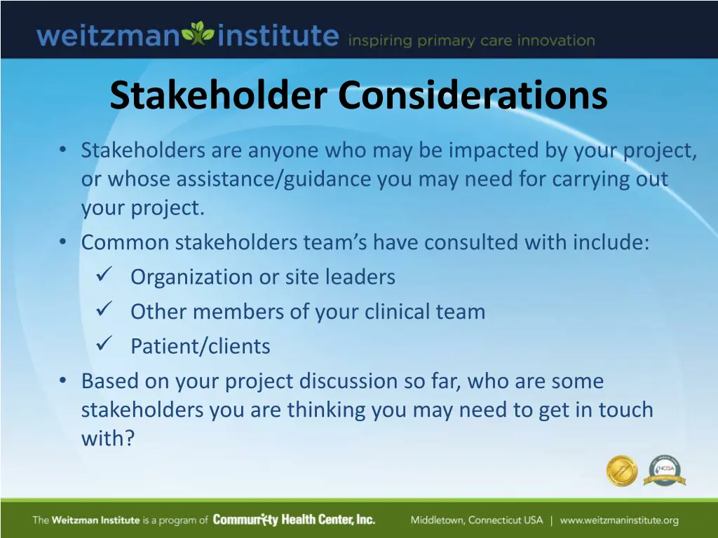 stakeholder considerations