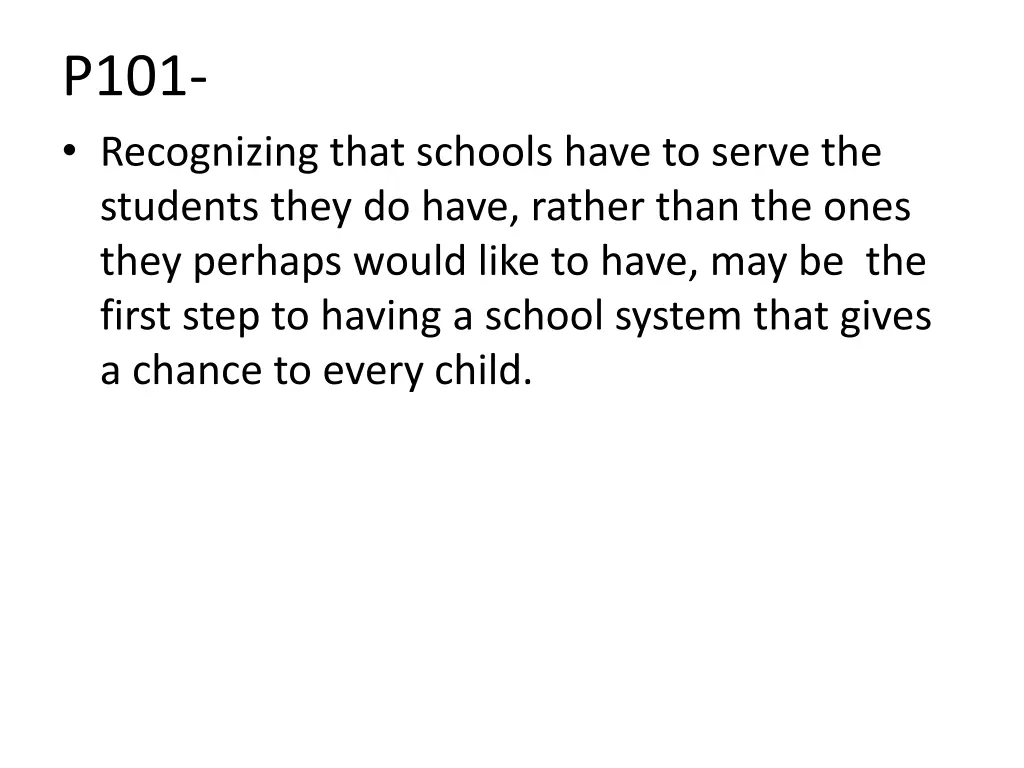 p101 recognizing that schools have to serve