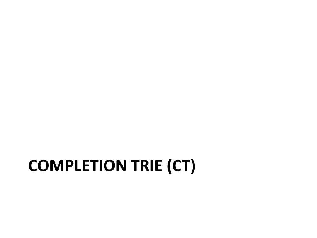 completion trie ct