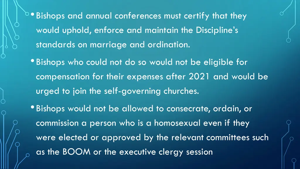 bishops and annual conferences must certify that