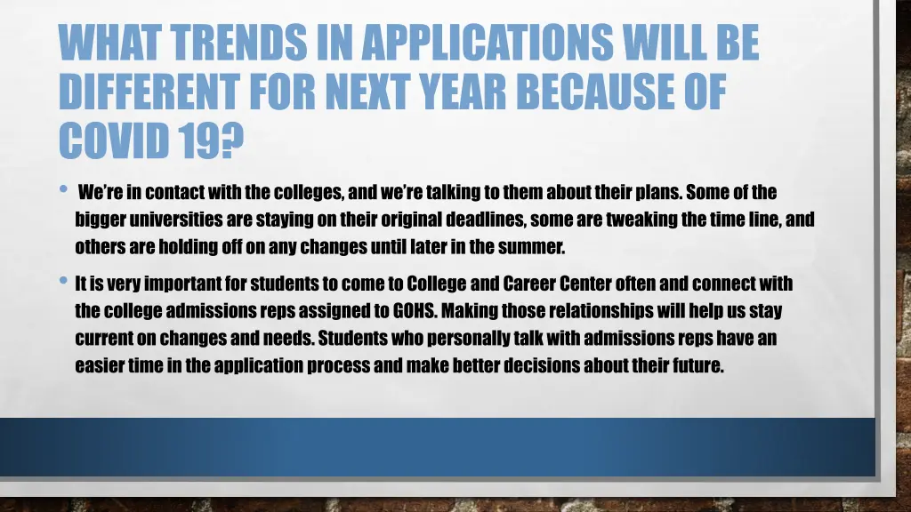 what trends in applications will be different