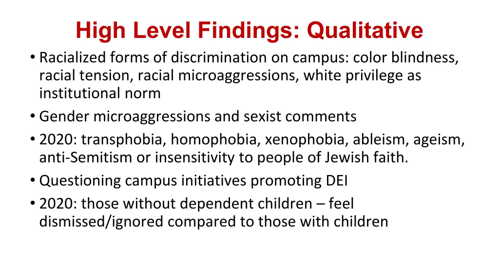 high level findings qualitative racialized forms