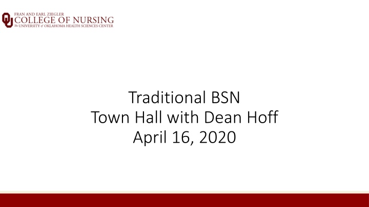 traditional bsn town hall with dean hoff april