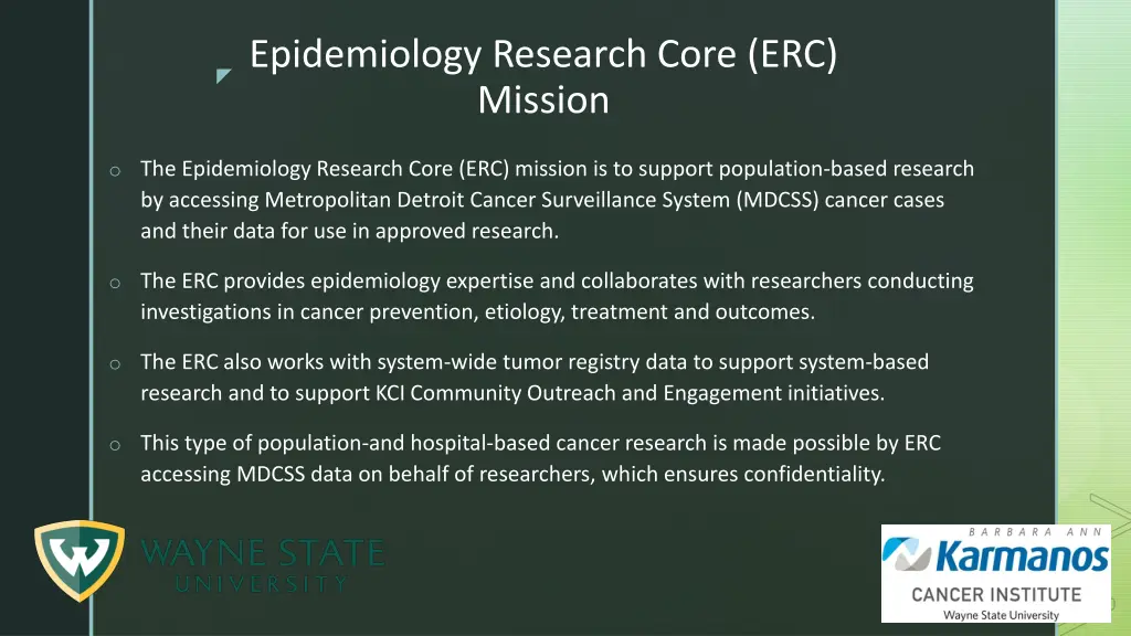 epidemiology research core erc mission