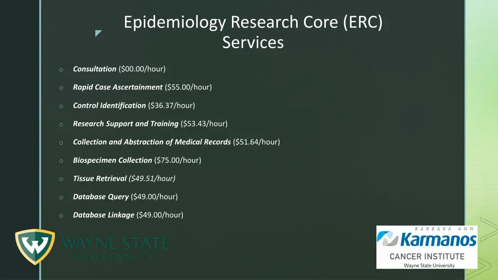 epidemiology research core erc services