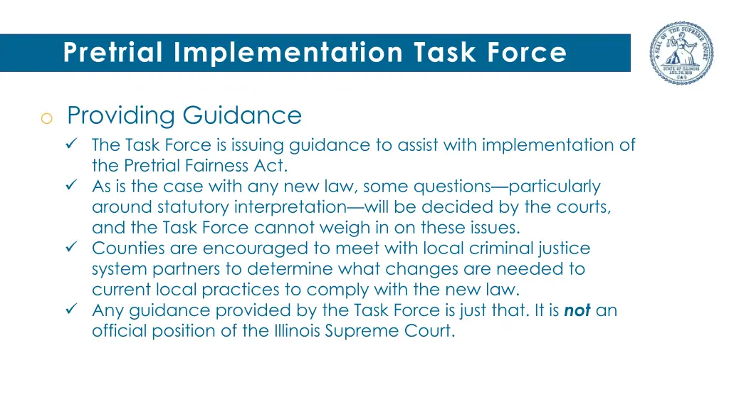 pretrial implementation task force 1